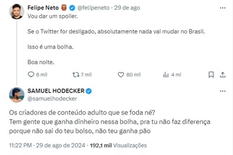 Print mostra publicação em que Samuel Hodecker rebate Felipe Neto sobre os impactos do bloqueio do X no Brasil