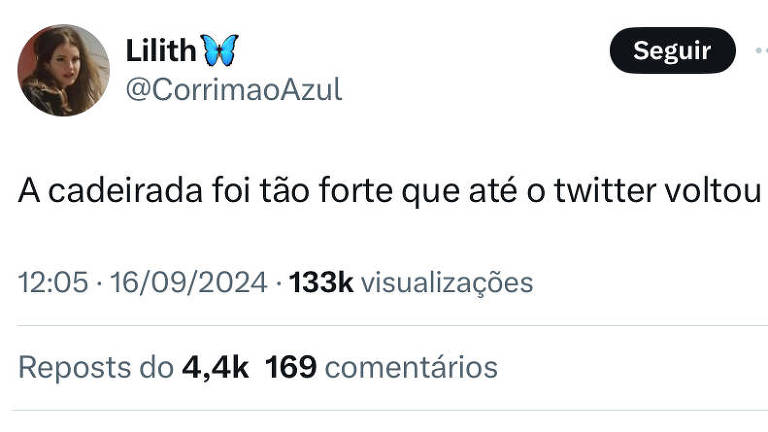 print de uma postagem do X, onde se lê: "a cadeirada foi tão forte que até o twitter voltou".