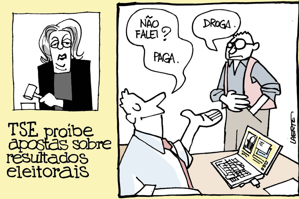 Charge de Laerte, em 2 cenas. 1) Como num noticiário, imagem da ministra Carmen Lucia, batendo um martelinho de juiz, sobre um texto que diz: “T.S.E. PROÍBE APOSTAS SOBRE RESULTADOS ELEITORAIS”. 2) Cena de escritório - um homem, sentado à sua mesa, em frente a um notebook aberto, estende a mão aberta para um outro e diz: “Não falei? Paga.”. O outro homem, contrariado, enfia a mão no bolso num gesto de pegar a carteira e diz: “Droga”.