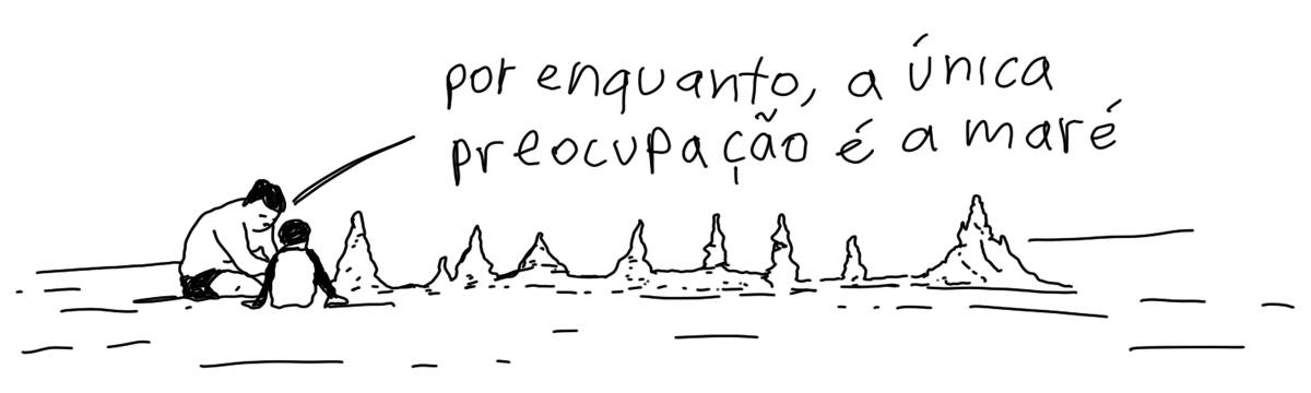 A tirinha em preto e branco de Estela May, publicada em 19/09/24, traz um pai e um filho montando castelos de areia. O pai diz “por enquanto, a única preocupação é a maré”