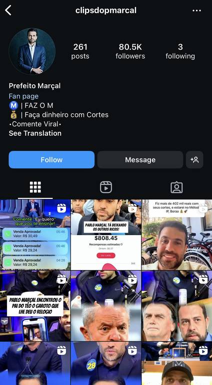 Captura de tela de conta no Instagram que propagandeia enriquecimento com cortes do Marçal. Não há nenhuma ligação aparente entre essas contas e a campanha do ex-coach