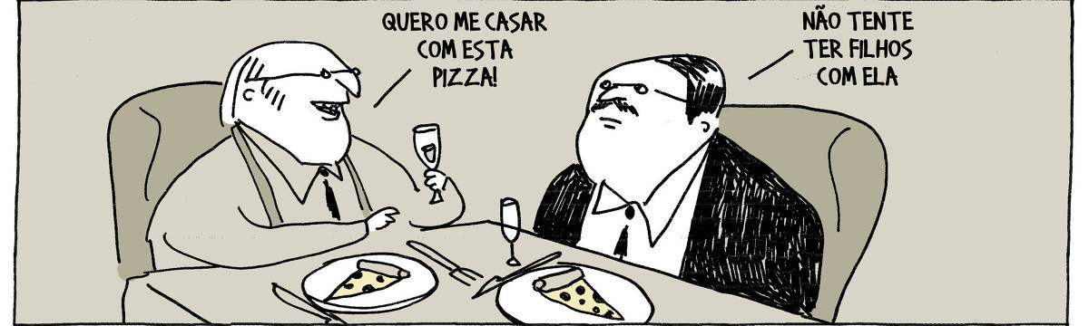 A tira de André Dahmer, publicada em 04.10.2024, tem apenas um quadro. Nele, dois homens comem uma pizza. Feliz, um deles diz: "Quero me casar com esta pizza!". O outro homem responde: "Não tente ter filhos com ela".