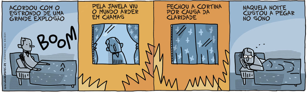 A tira de Galvão Bertazzi se chama Vida BEsta e está dividida em quatro quadros. No primeiro quadro temos a legenda: Acordou com o estrondo de uma grande explosão. Um homem está sentado em sua cama no quarto escuro. Ele ouve um BOOM! No segundo quadro temos a legenda: Pela janela viu o mundo arder em chamas. O desenho do homem agora em pé olhando pela janela. O mundo lá fora está pegando fogo. No terceiro quadro temos a legenda: Fechou a cortina por causa da claridade. O desenho da janela agora com as cortinas fechadas. O mundo lá fora pega fogo. No quarto quadro o homem está deitado novamente na cama, de olhos arregalados. A legenda diz: Naquela noite custou a pegar no sono