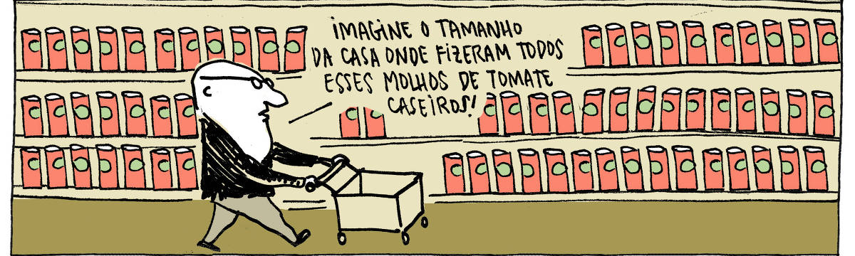 A tira de André Dahmer, publicada em 24.10.2024, tem apenas um quadro. nele um homem empurra um carrinho de supermercado. Ele está de frente para uma prateleira com centenas de latas vermelhas. O homem diz: "Imagine o tamanho da casa onde fizeram todos esses molhos de tomate caseiros".