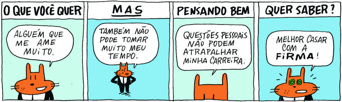 A tirinha Bicudinho, publicada em 29/11/2024, dividida em 4 quadrinhos, traz um tigre com terno e gravata. No quadrinho 1, o texto na parte superior diz: O QUE VOCÊ QUER. Abaixo, o tigre diz: Alguém que me ame muito. No quadrinho 2, o texto na parte superior diz: MAS. Abaixo, ele diz: Também não pode tomar muito meu tempo. No quadrinho 3, o texto na parte superior diz: PENSANDO BEM. Abaixo, ele diz: Questões pessoais não podem atrapalhar minha carreira. No quadrinho 4, o texto na parte superior diz: QUER SABER? Abaixo, ele diz: Melhor casar com a firma!