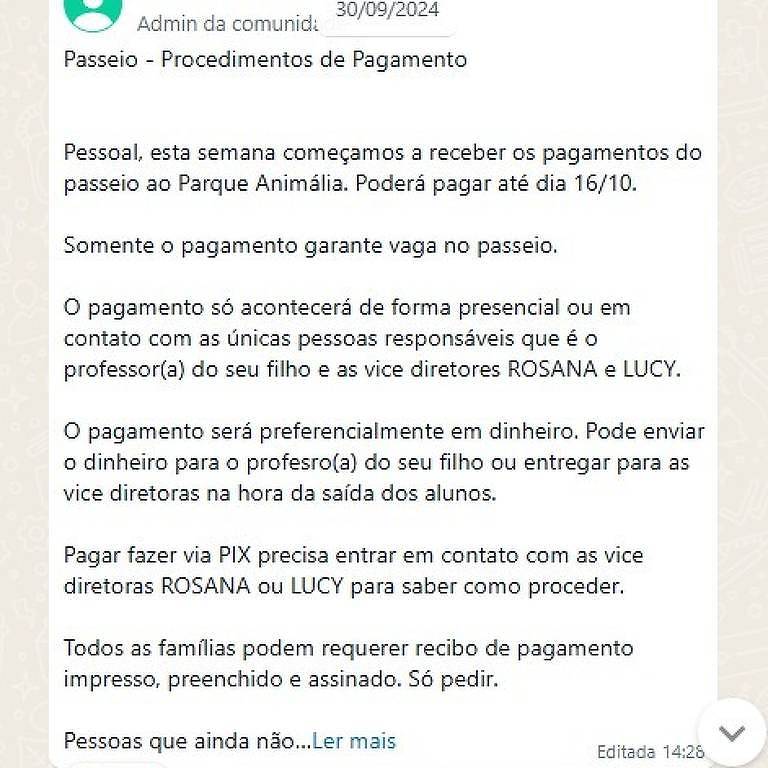 Prints dos grupos criados pelo ex-diretor Danyllo Elcio Leite da Rocha com pais de alunos da E.E. Prudente de Moraes， no Bom Retiro; ele solicitava valores diversos que seriam revertidos em passeios， melhorias e até uma festa de formatura que não ocorreram