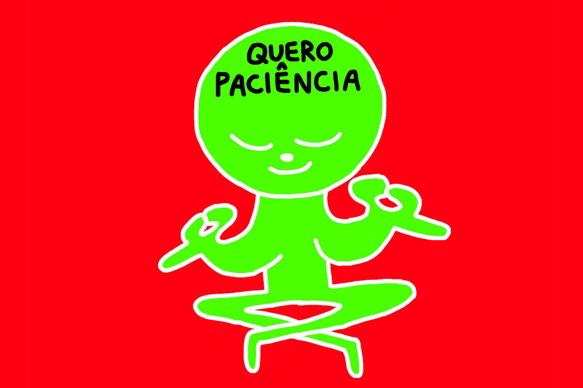 A imagem apresenta uma figura estilizada de cor verde, representando uma pessoa meditando em posição de lótus. A figura tem um rosto sorridente e os olhos fechados, com as mãos em posição de meditação. Acima da cabeça, está escrito 'QUERO PACIÊNCIA' em letras grandes e pretas. O fundo da imagem é vermelho.