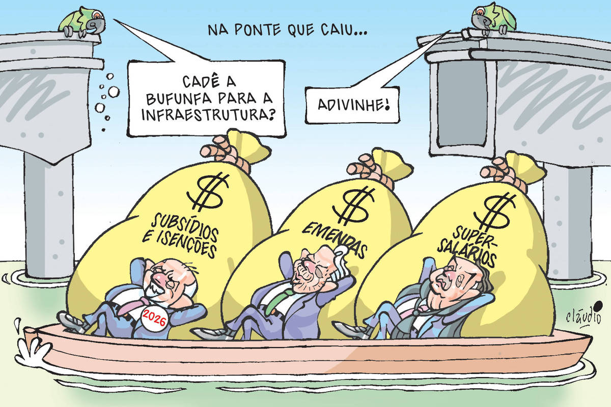 Charge de Clúadio com o título "Na ponte que caiu…” mostra Lula, o presidente da Câmara dos Deputados, Arthur Lira, e o presidente do Supremo Tribunal Federal, Luís Roberto Barroso. Eles estão em um barco. Cada um está deitado tranquilamente em um grande saco de dinheiro. Lula está recostado no primeiro saco, que traz nele as palavras “subsídios e isenções”. Na lapela do paletó do presidente há um bottom com o ano de 2026. Lira está recostado no segundo saco, que tem a palavra “emendas”. Barroso está recostado no terceiro saco, que tem a palavra “supersalários”. Atrás deles está a ponte que desabou na divisa entre Maranhão e Tocantins. Em cada um dos lados do que restou da ponte, há um papagaio. O primeiro pergunta: "Cadê a bufunfa para a infraestrutura?". O segundo responde: "Adivinhe!".