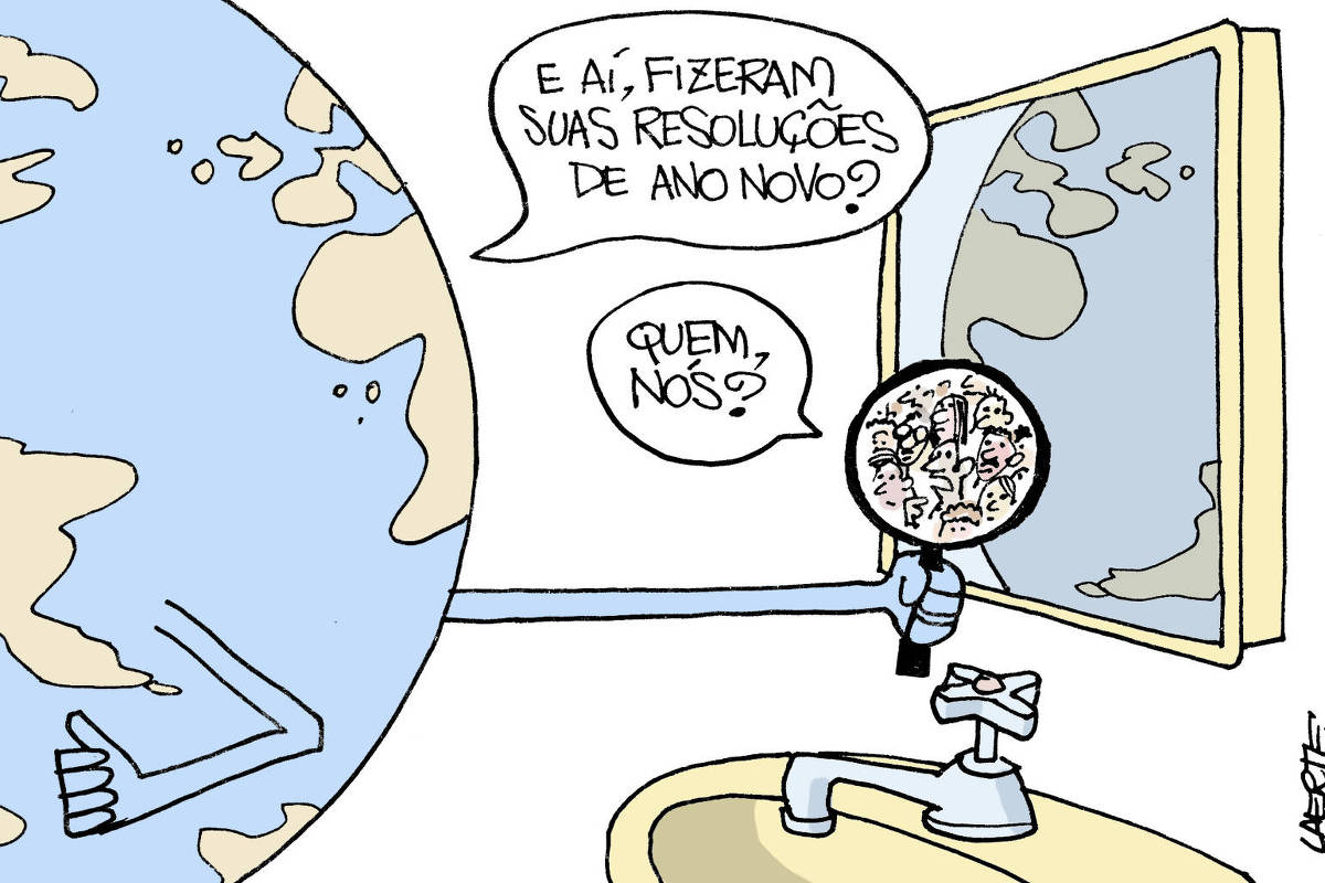 Um planeta Terra está frente a um espelho e a uma pia de banheiro. Ele tem braços e segura uma lente, onde aparece um grupo de humanos. O globo fala: “E aí, fizeram suas resoluções de ano novo?” - uma das pessoas do grupo de humanos aponta pra si e pergunta: “Quem, nós?”