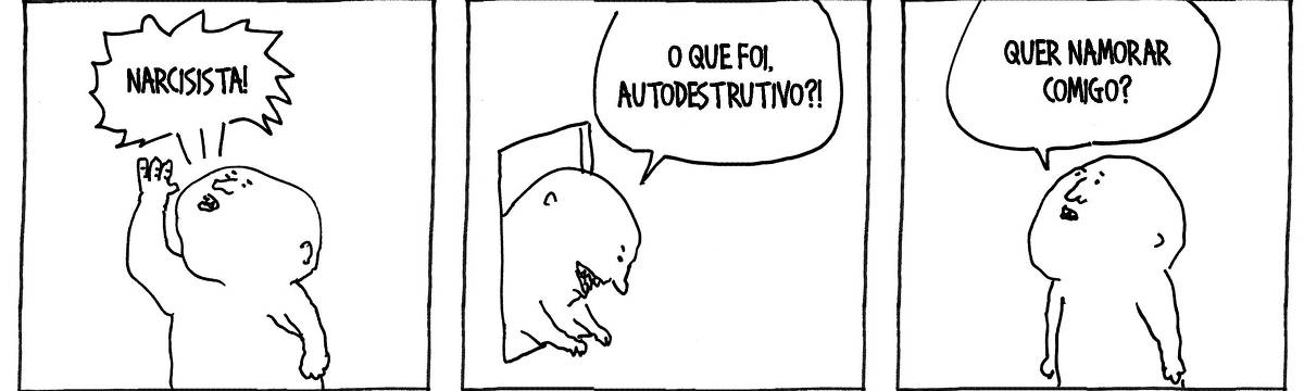 A tira de André Dahmer, publicada em 24.01.2024, tem três quadrinhos. No primeiro, um homem grita para alguém que está fora do quadro: "Narcisista!". No segundo quadrinho, o personagem fora do quadro se revela. Ele está na beira de uma janela, e fala: "O que foi, autodestrutivo?". No terceiro quadrinho, o primeiro personagem pergunta: "Quer namorar comigo?"