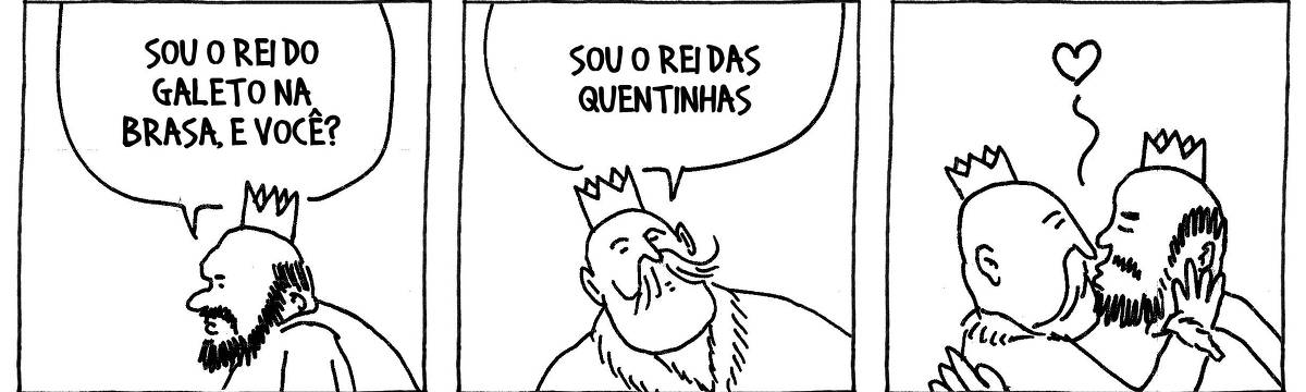 A tira de André Dahmer, publicada em 05.02.2024, tem três quadros. No primeiro, um rei pergunta para outro, que está fora do quadro: "Sou o Rei do galeto na brasa, e você?". No segundo quadrinho, o outro rei responde: "Sou o rei das quentinhas". No terceiro e último quadrinho, os reis se beijam.