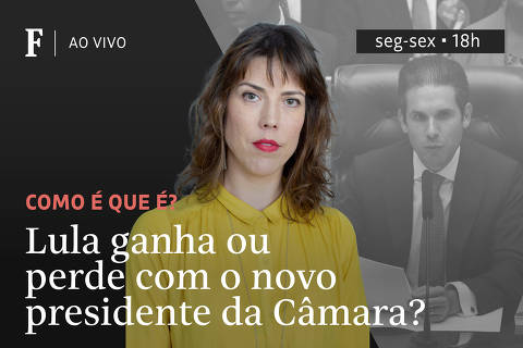 Lula ganha ou perde com o novo presidente da Câmara?