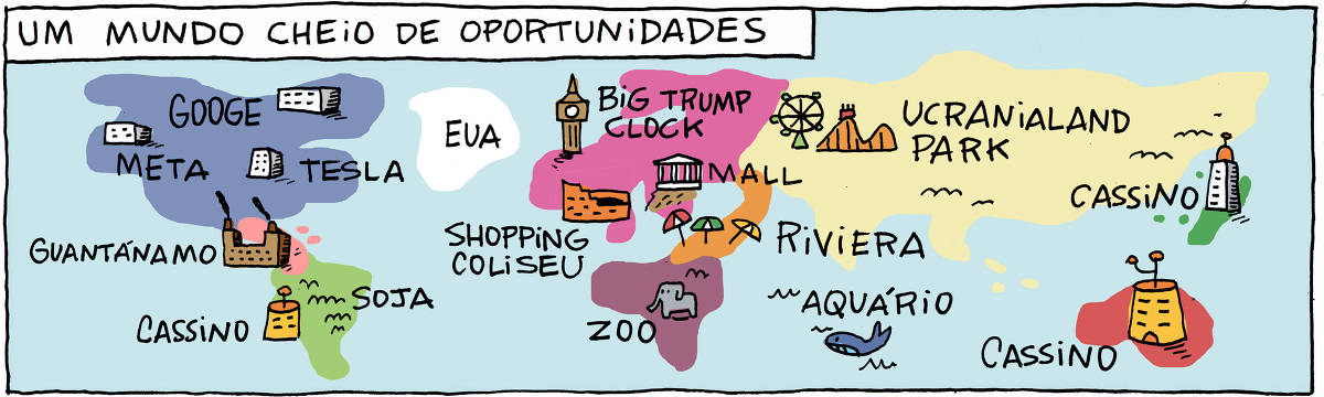 A tirinha Bicudinho, publicada em 06/02/2025, traz o título: Um mundo cheio de oportunidades. Abaixo, um mapa mundi com algumas indicações. Nos EUA, há prédios do Google, Tesla e Meta. Na região do Caribe, a prisão de Guantánamo. Na América Latina, Soja e um cassino. Na Europa, um Shopping Coliseu, um Big Trump Clock e um templo grego intitulado Mall. Mais à direita, um parque de diversões chamado Ucranialand Park. Na região de Israel, a Riviera. Na África, um Zoo. Cassinos na Austrália e Japão e no oceano um aquário.