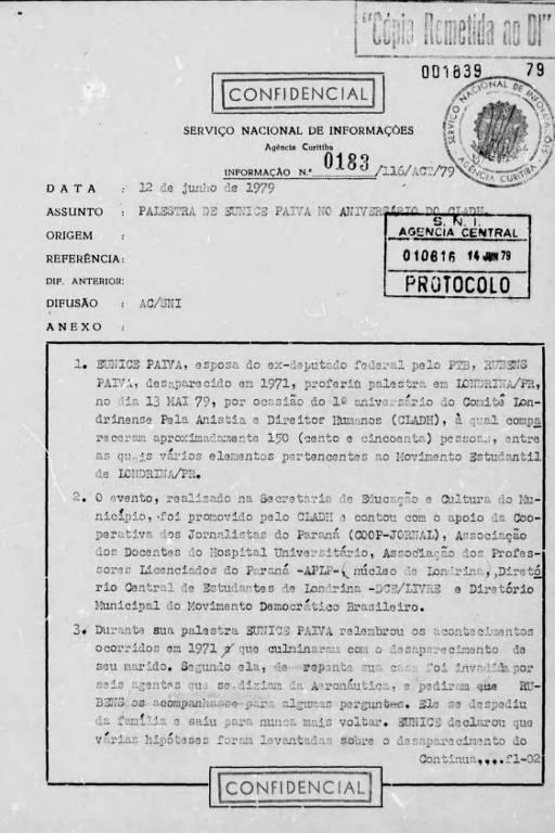 Documento original da unidade de Curitiba do SNI (Serviço Nacional de Informações), sobre a palestra de Eunice Paiva em Londrina, em 1979