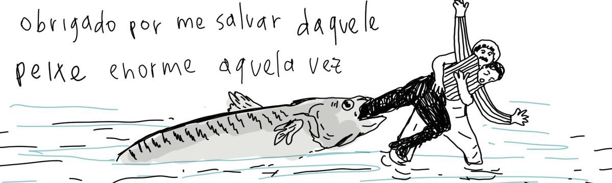 A tirinha de Estela May, publicada em 07/03/25, traz um homem puxando outro para fora da boca de um peixe enorme. Acima da imagem, “obrigado por me salvar daquele peixe enorme aquela vez”.