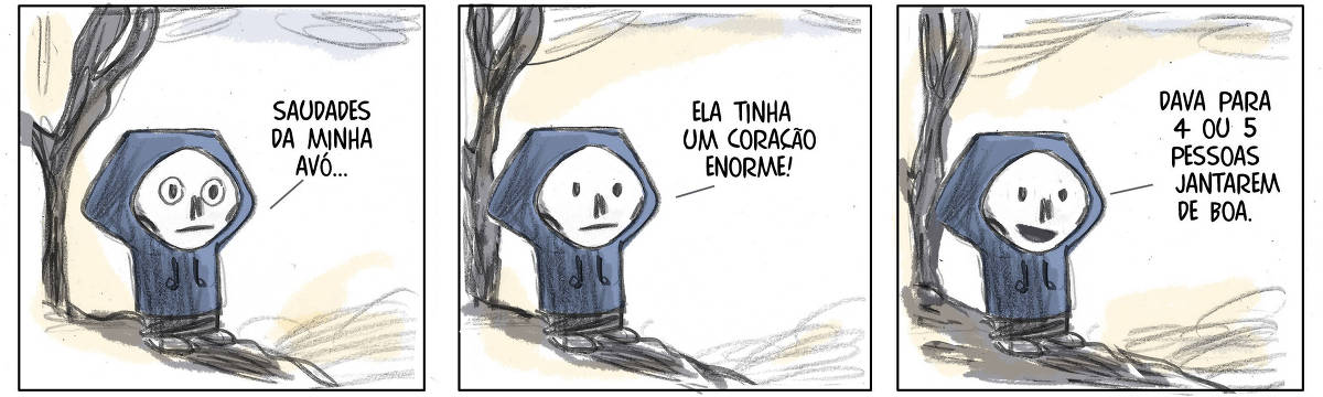 Uma tira de quadrinhos em três painéis. No primeiro painel, um personagem com um capuz azul e uma face esquelética diz: 'Saudades da minha avó...'. No segundo painel, ele continua: 'Ela tinha um coração enorme!'. No terceiro painel, ele finaliza com: 'Dava para 4 ou 5 pessoas jantarem de boa.' O fundo é simples, com árvores e um céu claro.