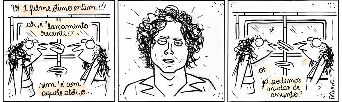 A tira Viver Dói, Fabiane Langona, publicada em 02/05/25 é composta por três quadros horizontais. No primeiro quadro, vemos duas mulheres conversando animadamente com suas bolsas a tiracolo dentro de um vagão de metrô. No quadro central, vemos uma reprodução caricatural do rosto do ator  franco-americano Timothée Chalamet, com expressão estática. No terceiro painel, voltamos para a cena do primeiro quadro. As personagens seguem dialogando, porém uma das interlocutoras, antes animada  e curiosa, mostra-se extremamente entediada, enquanto a outra expressa um ar de incompreensão.  No quadrinho 1, as personagens interagem através deste diálogo: “Vi um filme ótimo ontem!!!”./ “Ah, é? Lançamento recente!?” / Sim! É com aquele ator, o…” No quadrinho 2, vemos a face de Chalamet em silêncio estático.  No quadrinho 3, uma das interlocutoras antes animada e agora com aspecto entediado, diz: "Ok. Já podemos mudar de assunto?", enquanto a outra emite um singelo e quase silencioso ponto de interrogação.