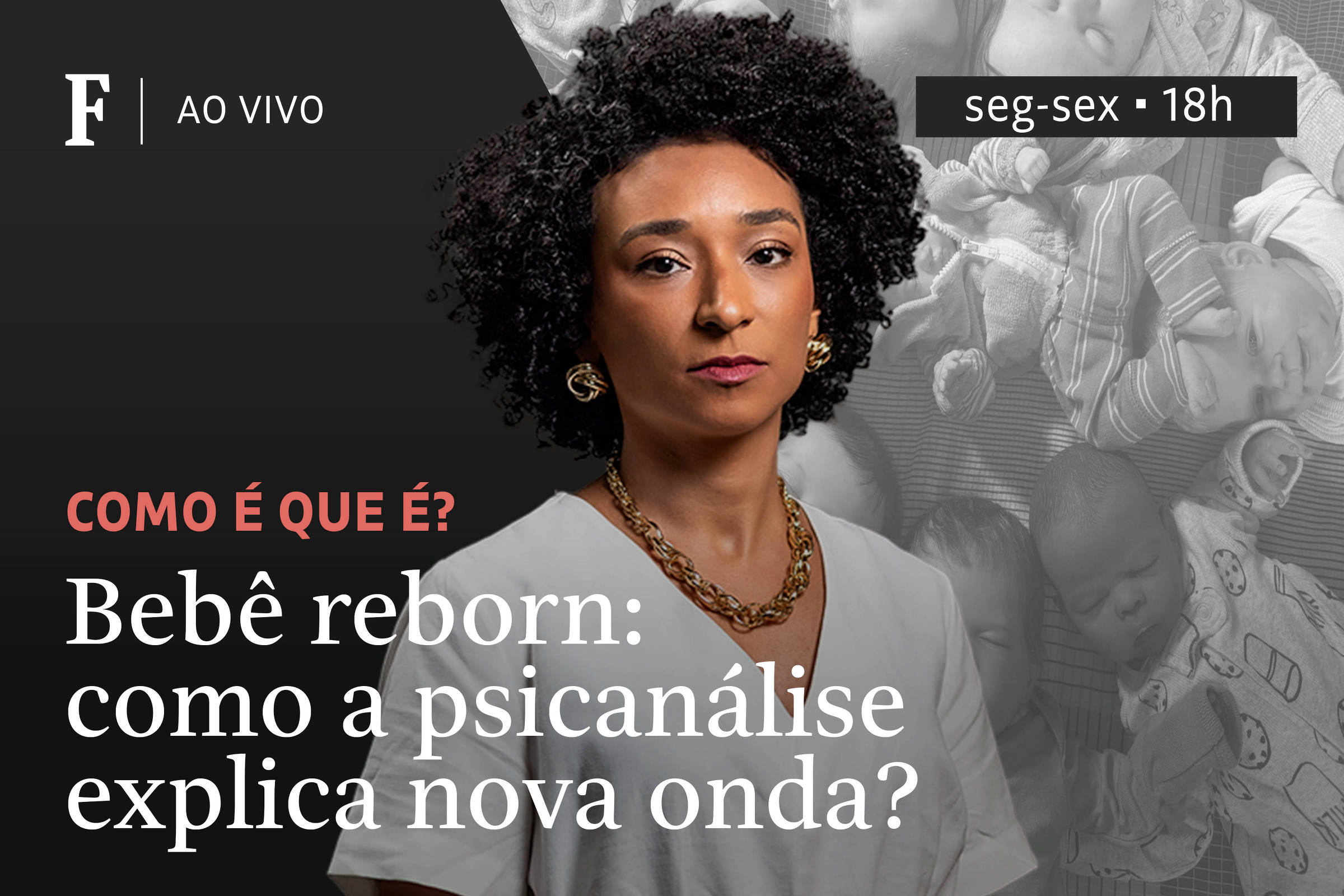 Bebê reborn: como a psicanálise explica nova onda?