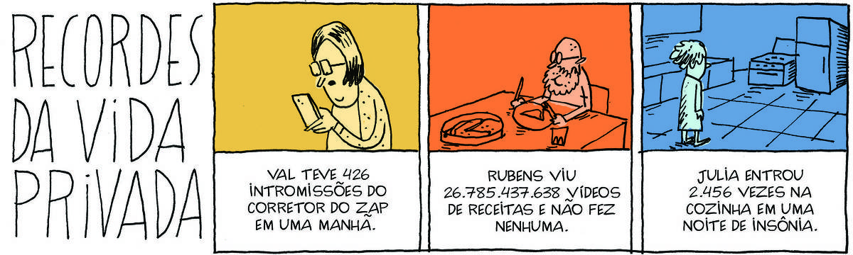 A tirinha Bicudinho, publicada em 24/05/25, traz o título RECORDES DA VIDA PRIVADA. No quadrinho 1, uma mulher mexe no celular. Abaixo, a legenda: Val teve 426 intromissões do corretor do zap em uma manhã. No quadrinho 2, um homem come pizza sentado em uma mesa. Abaixo, a legenda: Rubens viu 26.785.437.638 vídeos de receitas e não fez nenhuma. No quadrinho 3, uma mulher entra na cozinha. Abaixo, a legenda: Julia entrou 2.456 vezes na cozinha em uma noite de insônia.