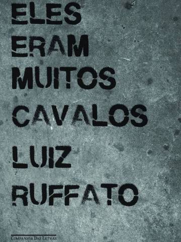Livro Eles Eram Muitos Cavalos