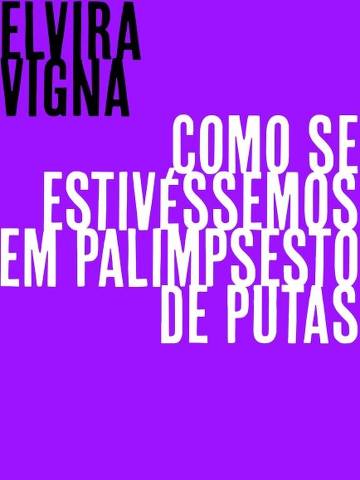 Livro Como se Estivéssemos em Palimpsesto de Putas