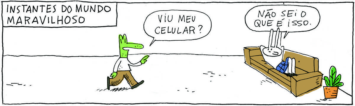 A tirinha INSTANTES DO MUNDO MARAVILHOSO, publicada em 31/05/2025, traz ROBERTINHO, um lagarto com camiseta e calça e TATI MATISSE, uma coelhinha branca de orelhas compridas e saia. Ele chega pela esquerda enquanto ela está deitada no sofá da sala.  Robertinho diz: Viu meu celular? Tati responde: Não sei o que é isso.