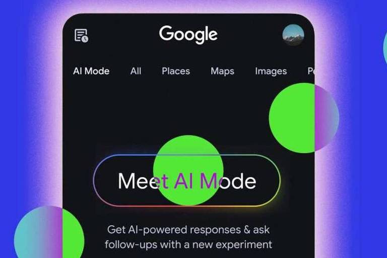 A imagem mostra uma interface do Google com um fundo colorido em tons de azul e roxo. No topo, está o logotipo do Google. Abaixo, há opções como 'AI Mode', 'All', 'Places', 'Maps', 'Images' e 'P'. No centro, destaca-se um botão com o texto 'Meet AI Mode', que é cercado por círculos coloridos em verde e azul. A parte inferior da imagem contém uma descrição que diz: 'Get AI-powered responses & ask follow-ups with a new experiment'.