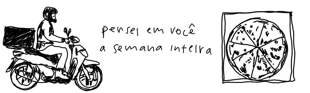 A tirinha em preto e branco de Estela May, publicada em 07/06/25, traz, à esquerda, um motoboy e, à direita, uma caixa quadrada com uma pizza dentro. Entre as imagens, “pensei em você a semana inteira”.