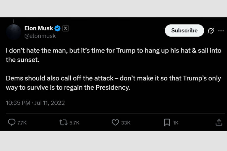 11.jul.2022: 'Eu não odeio o homem, mas é hora de Trump pendurar o chapéu e navegar em direção ao pôr do sol', escreve Musk
