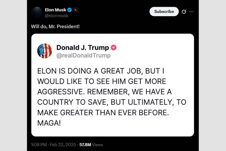 22.fev.2025: Trump diz que Musk faz um ótimo trabalho, mas gostaria que ele fosse 'mais agressivo'