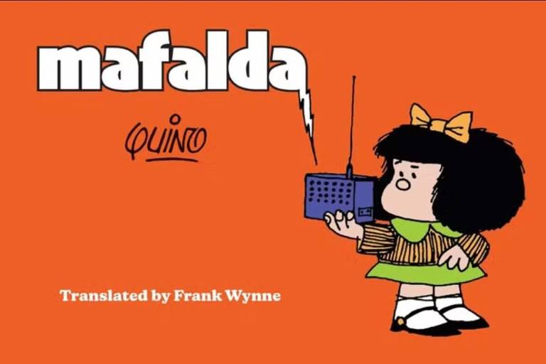 Mafalda, a heroína dos quadrinhos mais questionadora da Argentina, chega aos EUA