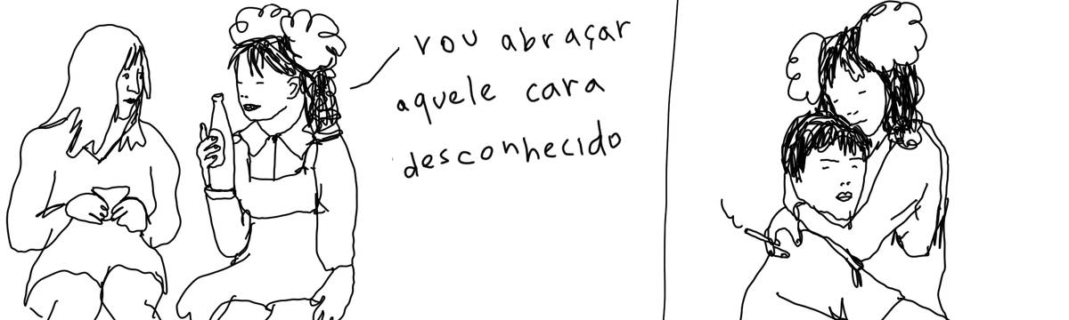 A tirinha em preto e branco de Estela May, publicada em 14/06/25, traz, no primeiro quadro, duas mulheres conversando. Uma delas bebe uma cerveja e diz “vou abraçar aquele cara desconhecido”. No segundo quadro, a moça abraçando um homem, com um cigarro na mão.