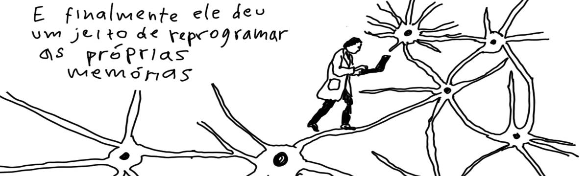 A tirinha em preto e branco de Estela May, publicada em 25/06/25, traz um homem de jaleco mexendo num computador enquanto anda por neurônios. Ao lado da imagem, “E finalmente ele deu um jeito de reprogramar as próprias memórias”.