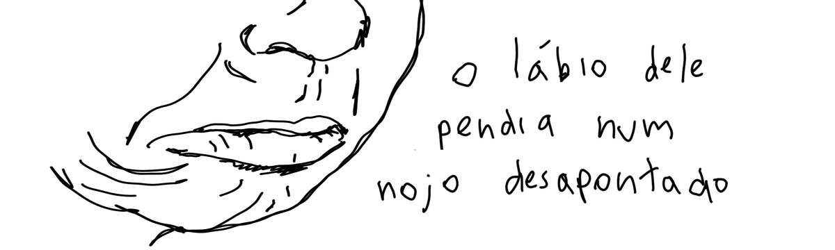 A tirinha em preto e branco de Estela May, publicada em 02/07/25, traz um desenho que mostra de perto a parte inferior de um rosto masculino, focando no nariz, boca e queixo. O lábio inferior está caído, como em uma expressão de nojo ou desprezo. Ao lado do desenho, “o lábio dele pendia num nojo desapontado”.
