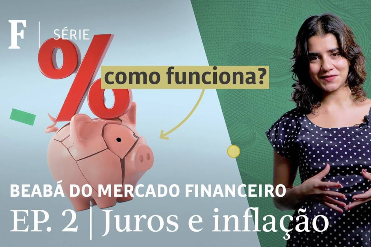 O que você tem a ver com a dinâmica dos juros e da inflação? Nosso vídeo explica