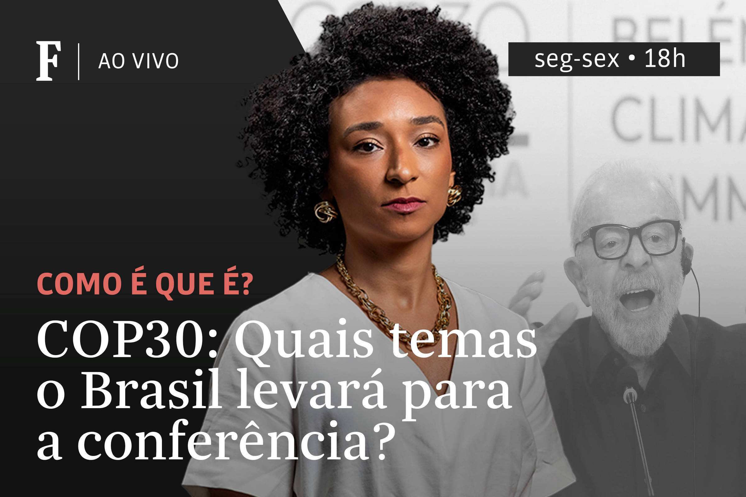 COP30: Quais temas o Brasil levará para a conferência?