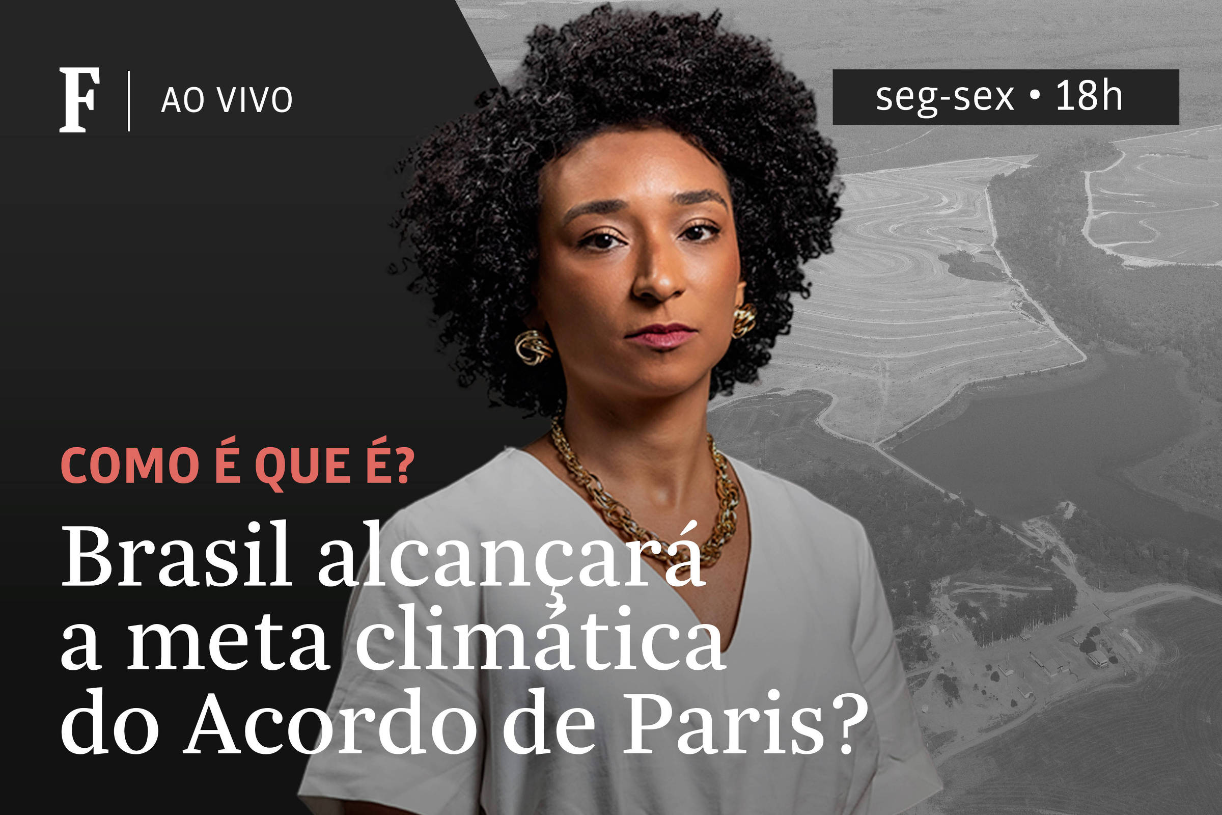 Brasil alcançará a meta climática do Acordo de Paris?