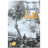 50 Anos Luz - Câmera e Ação