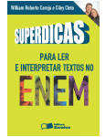 Superdicas para Ler e Interpretar Textos No Enem